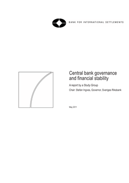 Central Bank Governance and Financial Stability, May 2011