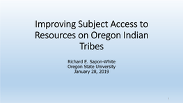 Improving Subject Access to Resources on Oregon Indian Tribes