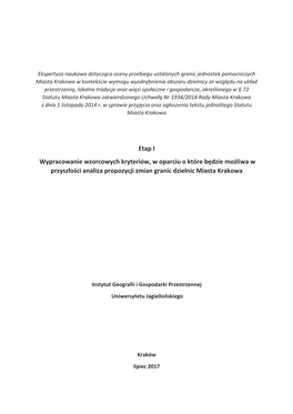 Wypracowanie Wzorcowych Kryteriów, W Oparciu O Które Będzie Możliwa W Przyszłości Analiza Propozycji Zmian Granic Dzielnic Miasta Krakowa