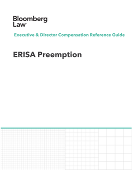 ERISA Preemption Executive & Director Compensation Reference, Executive Compensation, ERISA Preemption