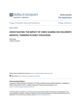 Investigating the Impact of Video Gaming on Children's Magical Thinking in Early Childhood