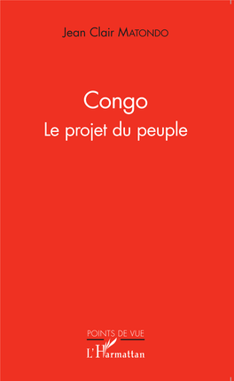 Congo. Le Projet Du Peuple