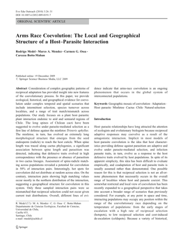 Arms Race Coevolution: the Local and Geographical Structure of a Host–Parasite Interaction