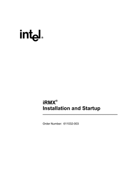 Irmx Installation and Startup