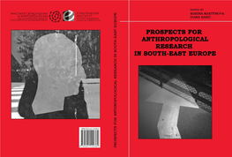 Prospects for Anthropological Research in South-East Europe