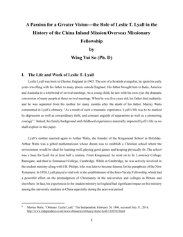 A Passion for a Greater Vision—The Role of Leslie T. Lyall in the History of the China Inland Mission/Overseas Missionary Fellowship by Wing Yui So (Ph