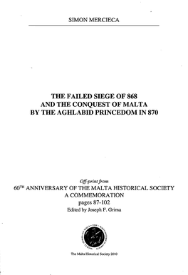 The Failed Siege of 868 and the Conquest of Malta by the Aghlabid Princedom in 870