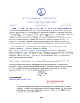 Commonwealth Transportation Board Shannon Valentine 1401 East Broad Street (804) 786-2701 Chairperson Richmond, Virginia 23219 Fax: (804) 786-2940