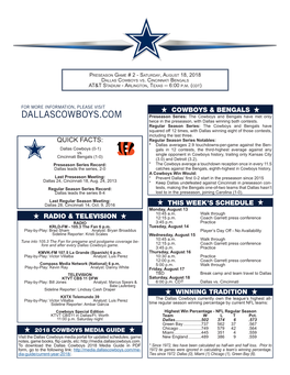DALLASCOWBOYS.COM Preseason Series: the Cowboys and Bengals Have Met Only Twice in the Preseason, with Dallas Winning Both Contests