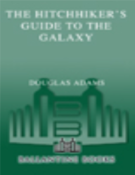 Zaphod Beeblebrox, President of the Imperial Galactic Government, Sped Across the Seas of Damogran; His Ion Drive Delta Boat Winking and �Ashing in the Damogran Sun