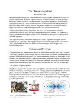 The Plasma Magnet Sail by Connor O’Keefe Manned Interplanetary Travel Is a Project Which Has Retained the Interest of the World for Several Decades Now