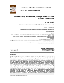 A Genetically Transmitted, Benign Habit: a Case Report and Review