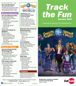 Track the Fun Is Your Guide to Attractions and Events Served by Cinco Y Cinco / Five & Five Exhibit Sept 3 & 4, 10 Am – 5 Pm Caltrain