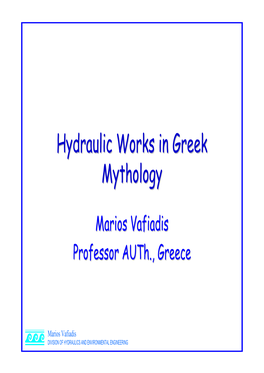 Hydraulic Works in Greek Mythology