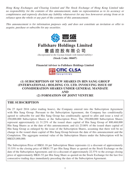 Fullshare Holdings Limited 豐盛控股有限公司 (Incorporated in the Cayman Islands with Limited Liability) (Stock Code: 00607)
