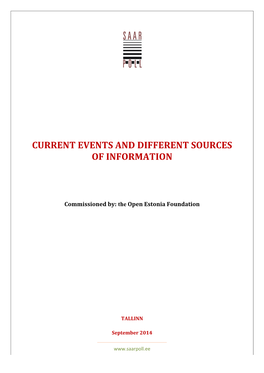 Current Events and Different Sources of Information. a Comparative Media Study on Estonian and Russian Information