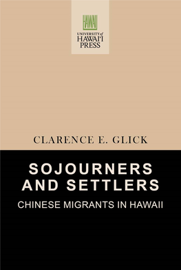 Sojourners and Settlers, Chinese Migrants in Hawaii