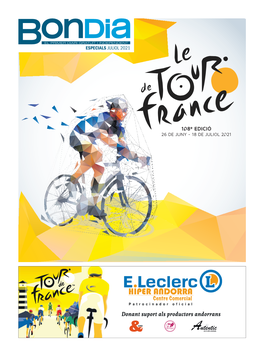 108E EDICIÓ 26 DE JUNY - 18 DE JULIOL 2021 2 | ESPECIAL 2021 | TOUR DE FRANÇA