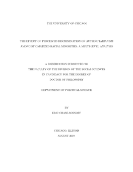 The University of Chicago the Effect of Perceived Discrimination on Authoritarianism Among Stigmatized Racial Minorities