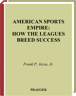 American Sports Empire: How the Leagues Breed Success