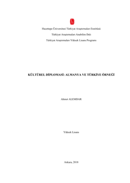 Kültürel Diplomasi: Almanya Ve Türkiye Örneği