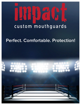 Impact Custom Mouthguards Is the Fastest Growing Mouthguard Company in the US! Here’S Why!