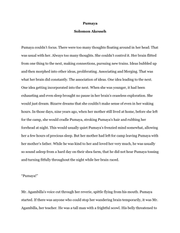 Pumaya Solomon Akesseh Pumaya Couldn't Focus. There Were Too Many Thoughts Floating Around in Her Head. That Was Usual with He