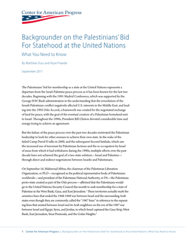 Backgrounder on the Palestinians' Bid for Statehood at the United Nations