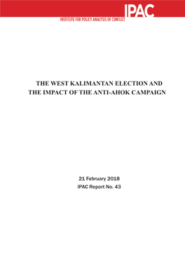 The West Kalimantan Election and the Impact of the Anti-Ahok Campaign