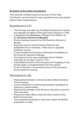 Evolution of the Indian Constitution the Historical Underpinnings and Evolution of the India Constitution Can Be Traced to Many