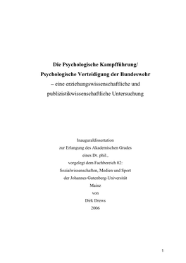 Die Psychologische Kampfführung/ Psychologische Verteidigung Der Bundeswehr – Eine Erziehungswissenschaftliche Und Publizistikwissenschaftliche Untersuchung