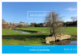 A Vision for Broadbridge February 2019 Bosham, at the Western End of the High Street