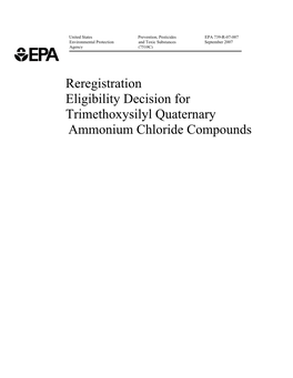 Reregistration Eligibility Decision (RED) for Trimethoxysilyl Quaternary