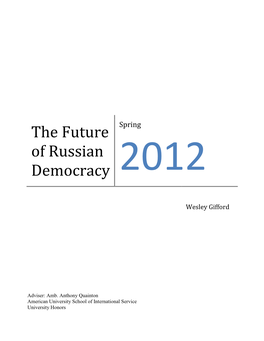 The Future of Russian Democracy