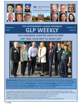 PEO GOVERNMENT LIAISON PROGRAM Volume 13, 2019 GLP WEEKLY Issue 31 PEO KINGSWAY CHAPTER HOSTS PC MPP for ‘TAKE YOUR MPP to WORK DAY’