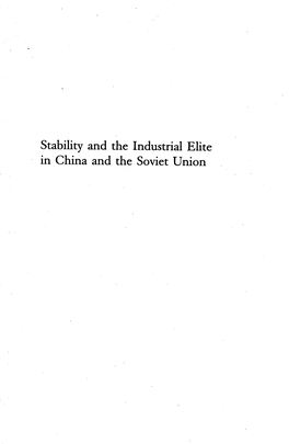 Stability and the Industrial Elite in China and the Soviet Union
