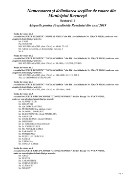 Numerotarea Şi Delimitarea Secţiilor De Votare Din Municipiul Bucureşti Sectorul 1 Alegerile Pentru Președintele României Din Anul 2019