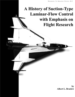 A History of Suction-Type Laminar-Flow Control with Emphasis on Flight Research