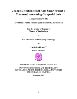 Change Detection of Sri Ram Sagar Project-1 Command Area Using Geospatial Tools