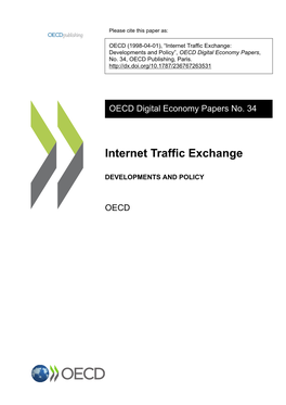 Internet Traffic Exchange: Developments and Policy”, OECD Digital Economy Papers, No