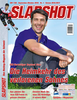 Raphael Diaz: Die Heimkehr Des Das Hockey-Magazin Der Schweiz Verlorenen Sohnes Saison 2016/2017 Product By