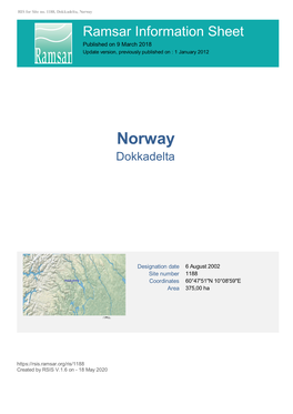 Norway Ramsar Information Sheet Published on 9 March 2018 Update Version, Previously Published on : 1 January 2012