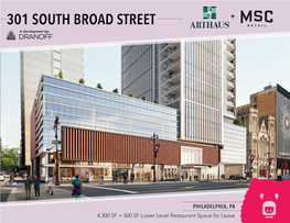 301 SOUTH BROAD STREET + a Development By