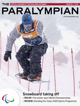 The Paralympian 01|2015 1 Official Magazine of the Paralympic Movement Issue No