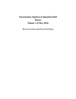 Factorization Algebras in Quantum Field Theory Volume 1 (8 May 2016)