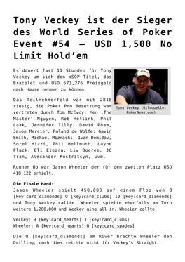 Tony Veckey Ist Der Sieger Des World Series of Poker Event #54 – USD 1,500 No Limit Hold’Em