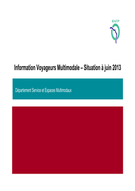 Information Voyageurs Multimodale – Situation À Juin 2013