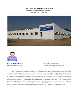 The First College of Fishery Science in Telangana State Was Established