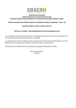 Ministério Da Educação Empresa Brasileira De Serviços Hospitalares Concurso Público Para Provimento De Vagas Efetivas De Nível Superior E Médio