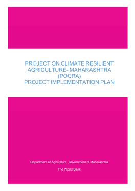Project on Climate Resilient Agriculture- Maharashtra (Pocra)